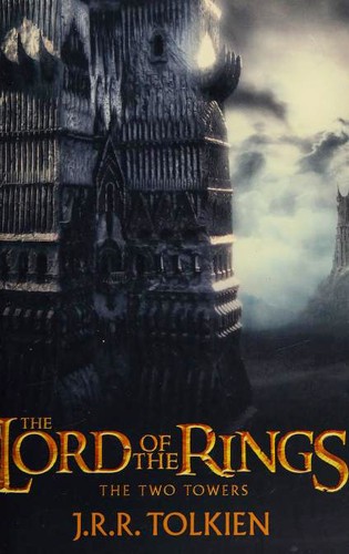The Two Towers: The Lord of the Rings, Part 2