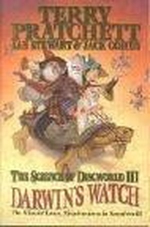 The Science of Discworld III - Darwin's Watch