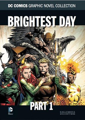 Brightest Day Part 1
