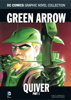 Green Arrow: Quiver - Part 1