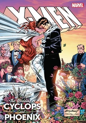 X-Men: Wedding of Cyclops & Phoenix
