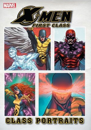 X-Men: First Class: Class Portraits