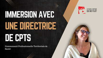 Une journée d’immersion dans la peau d’une directrice de CPTS