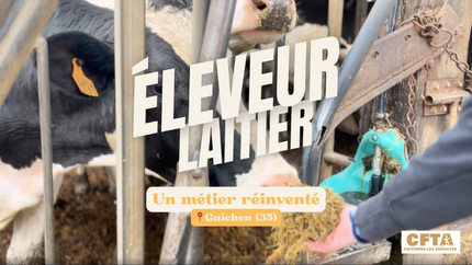 Éleveur laitier : un métier réinventé
