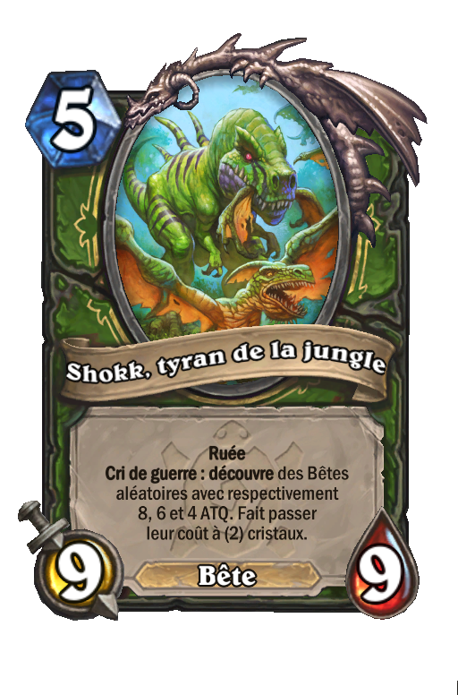 Rendu français de la carte Shokk, tyran de la jungle, serviteur 9/9 à cinq cristaux doté de Ruée.