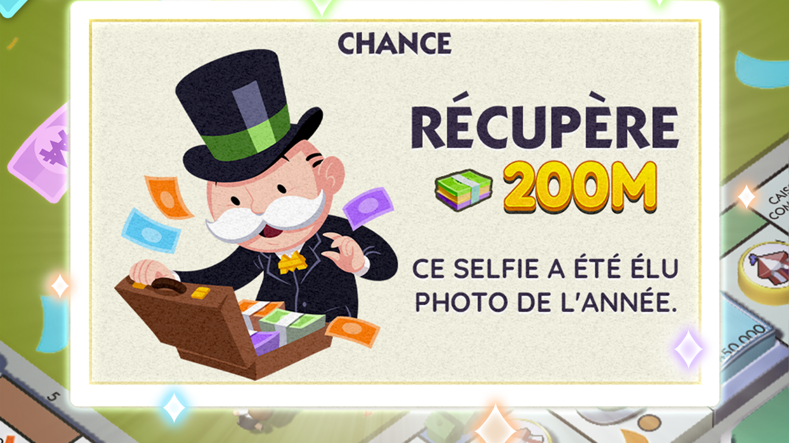 Écran Chance en français dans MONOPOLY GO! affichant Récupère 200M