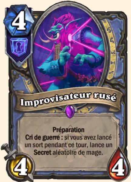Carte Improvisateur rusé (Mage)
