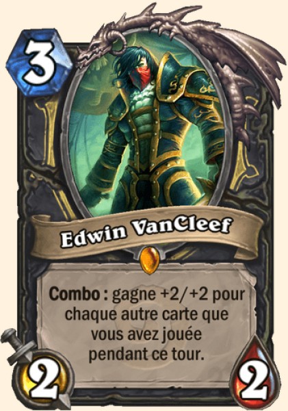 Edwin VanCleef, carte Légendaire emblématique