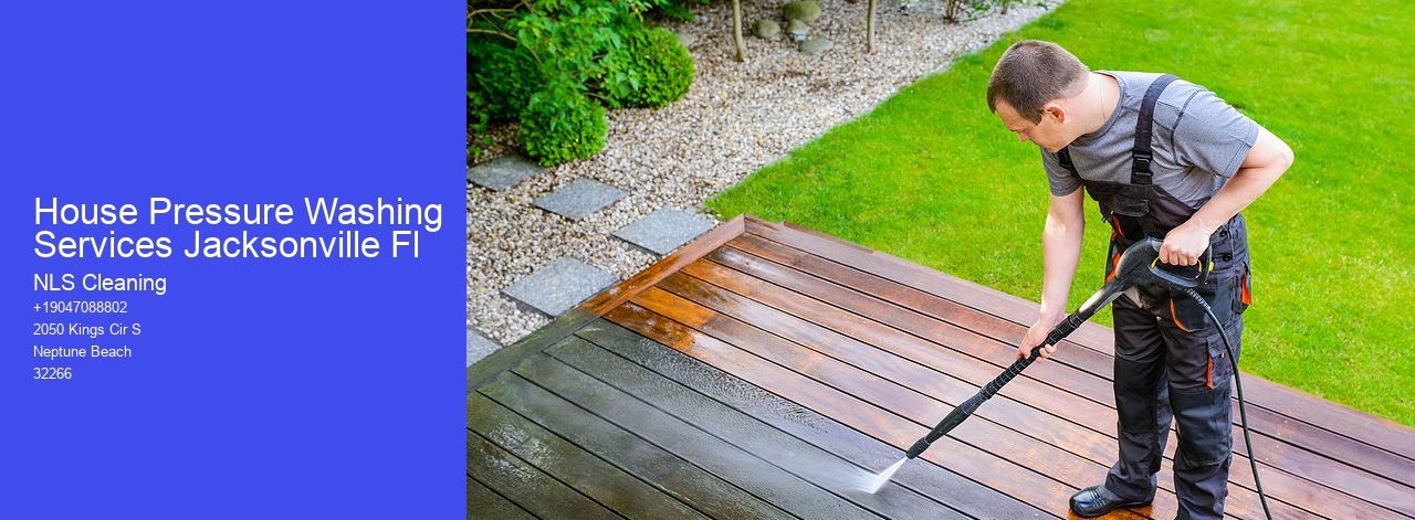 House Pressure Washing Services Jacksonville Fl