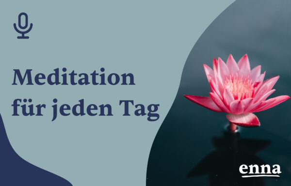 Meditation für jeden Tag - Dein Podcast für geführte Meditationen und Entspannung