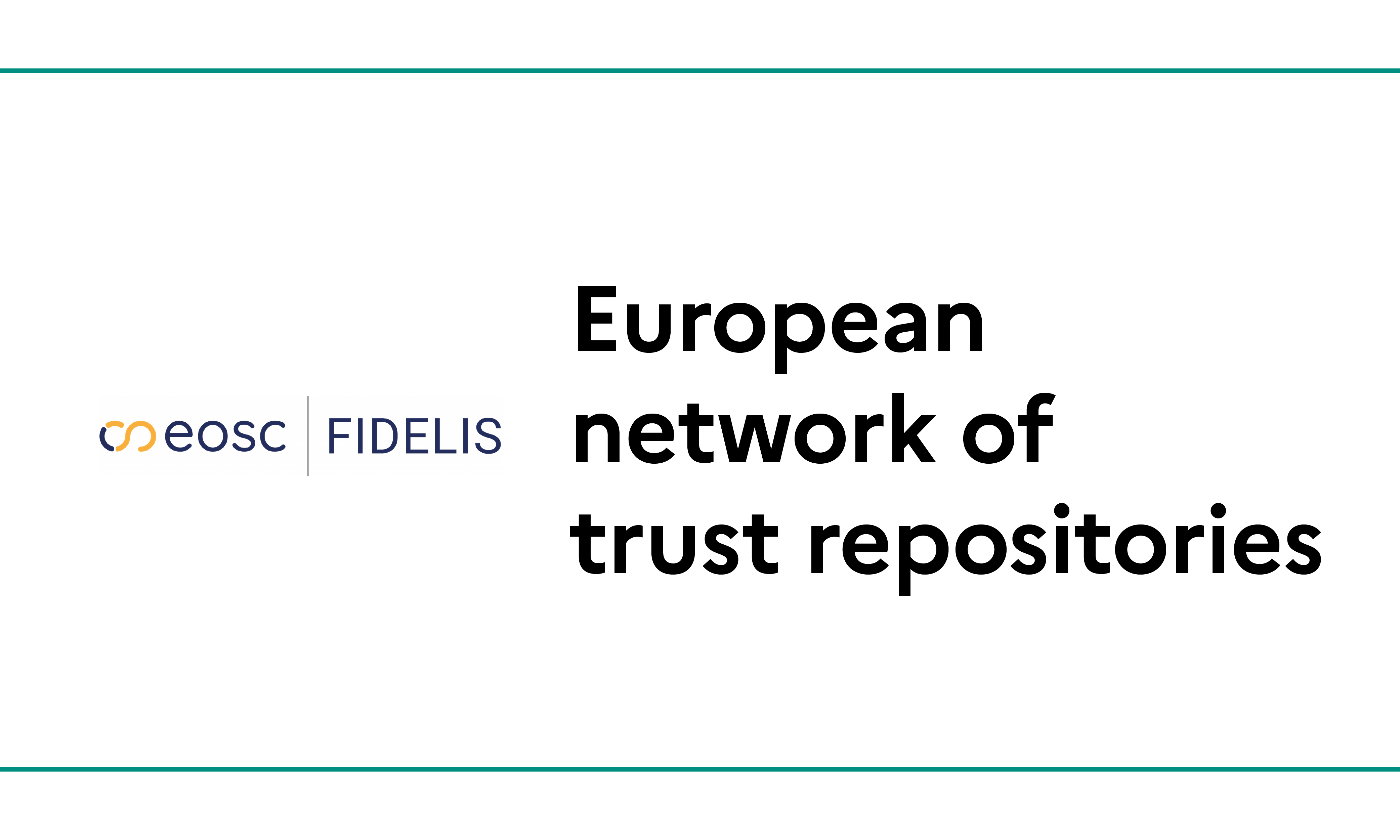 Launching of the FIDELIS Network of Repositories