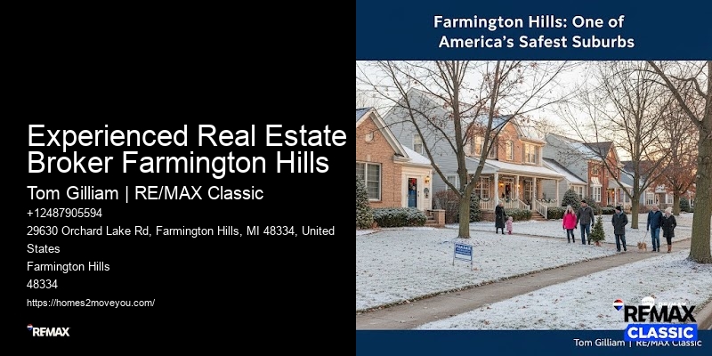 Experienced Real Estate Broker Farmington Hills