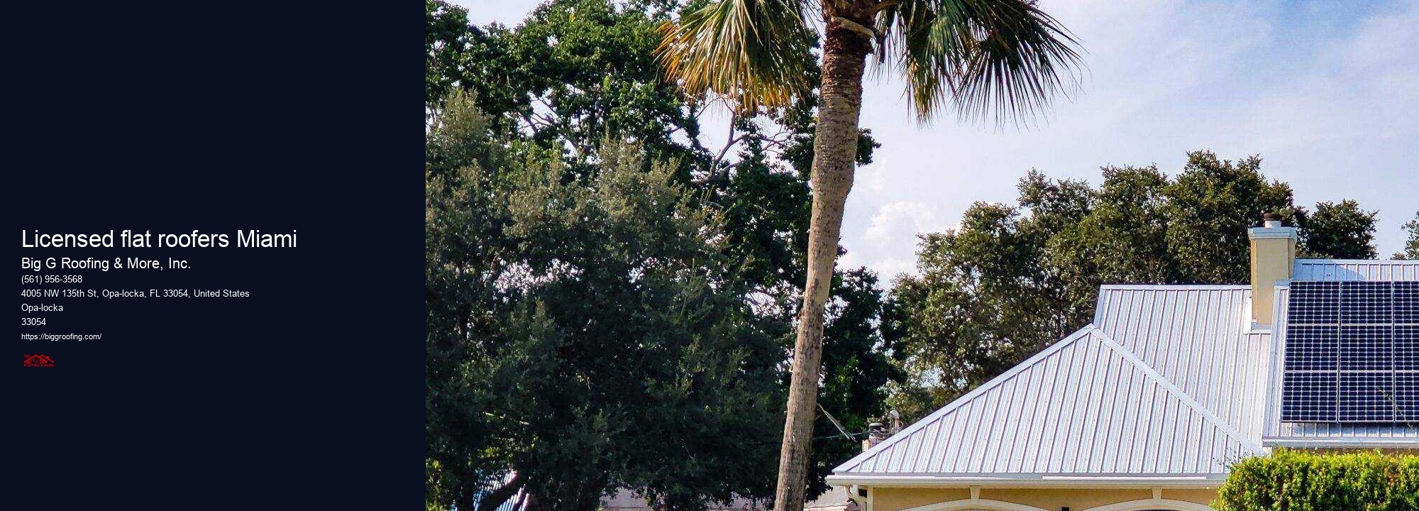 Licensed flat roofers Miami