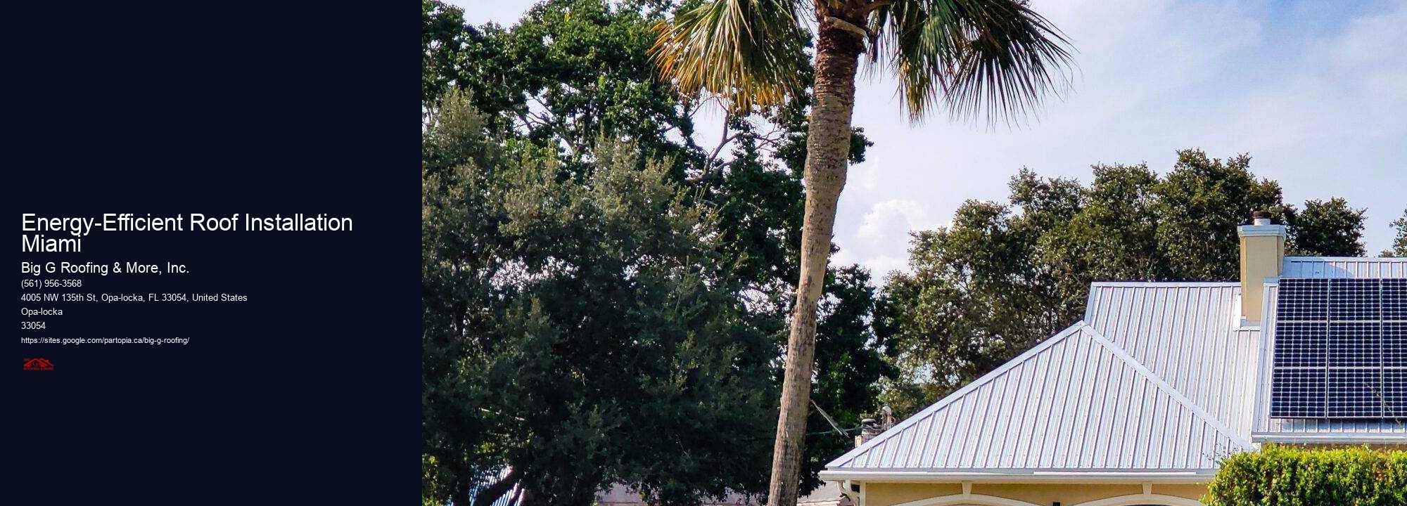 Energy-Efficient Roof Installation Miami