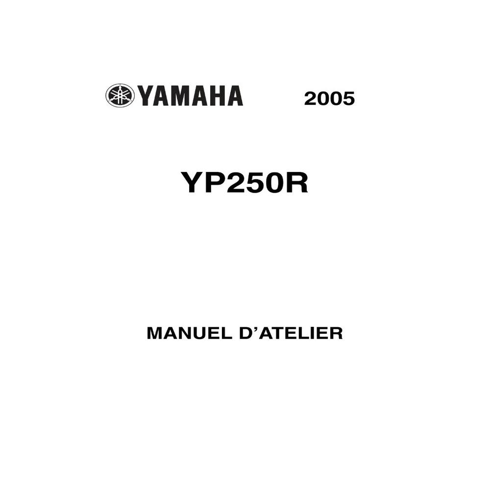 MANUEL ATELIER REVUE RÉPARATION PDF YAMAHA X-MAX XMAX 250 YP250R 2005