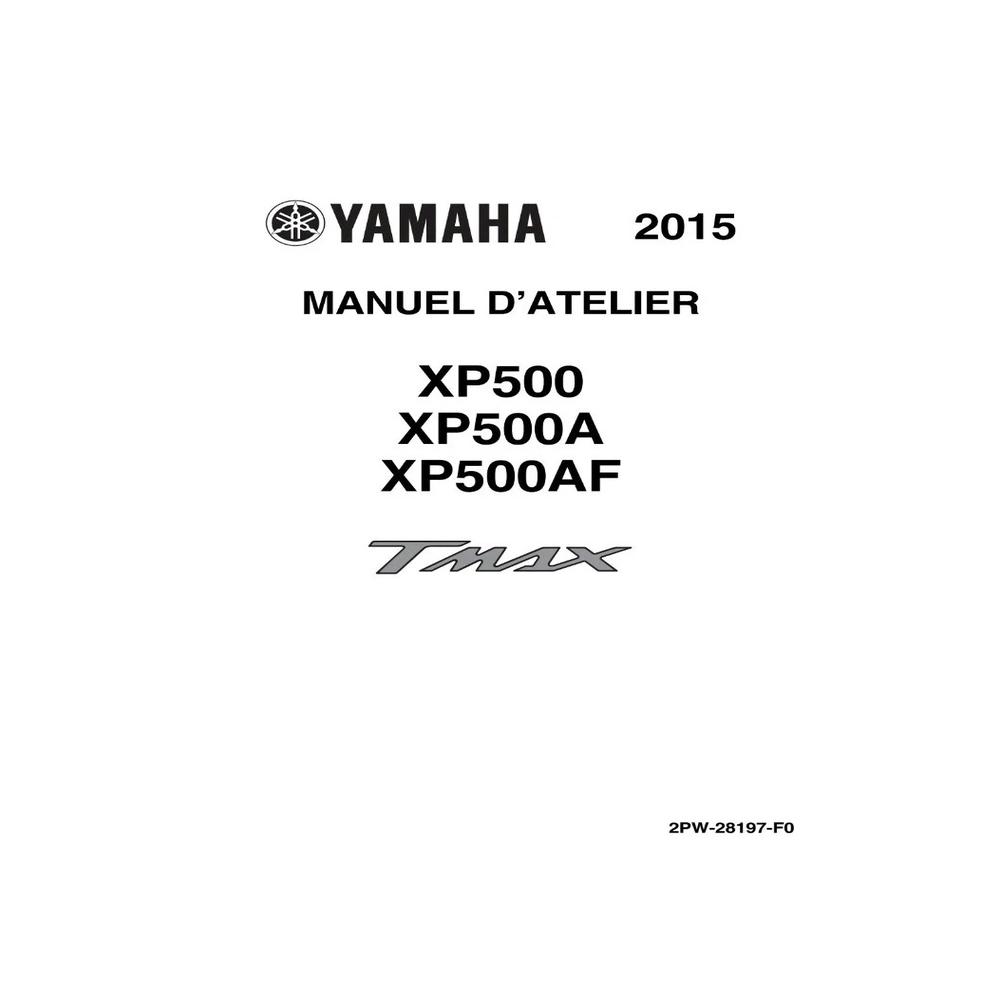 MANUEL REVUE ATELIER RÉPARATION PDF YAMAHA TMAX T-MAX 530 2015 XP500