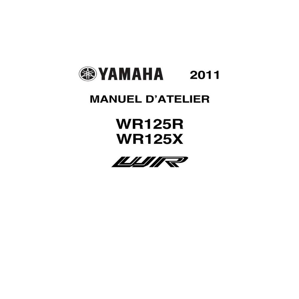MANUEL REVUE ATELIER RÉPARATION PDF YAMAHA WR125 WR125R WR125X 2011