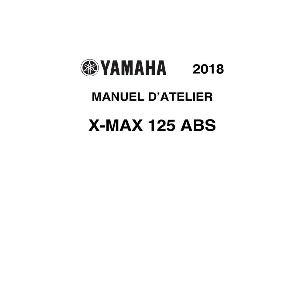 MANUEL REVUE ATELIER RÉPARATION PDF YAMAHA X-MAX XMAX 125 ABS YP125R 2018