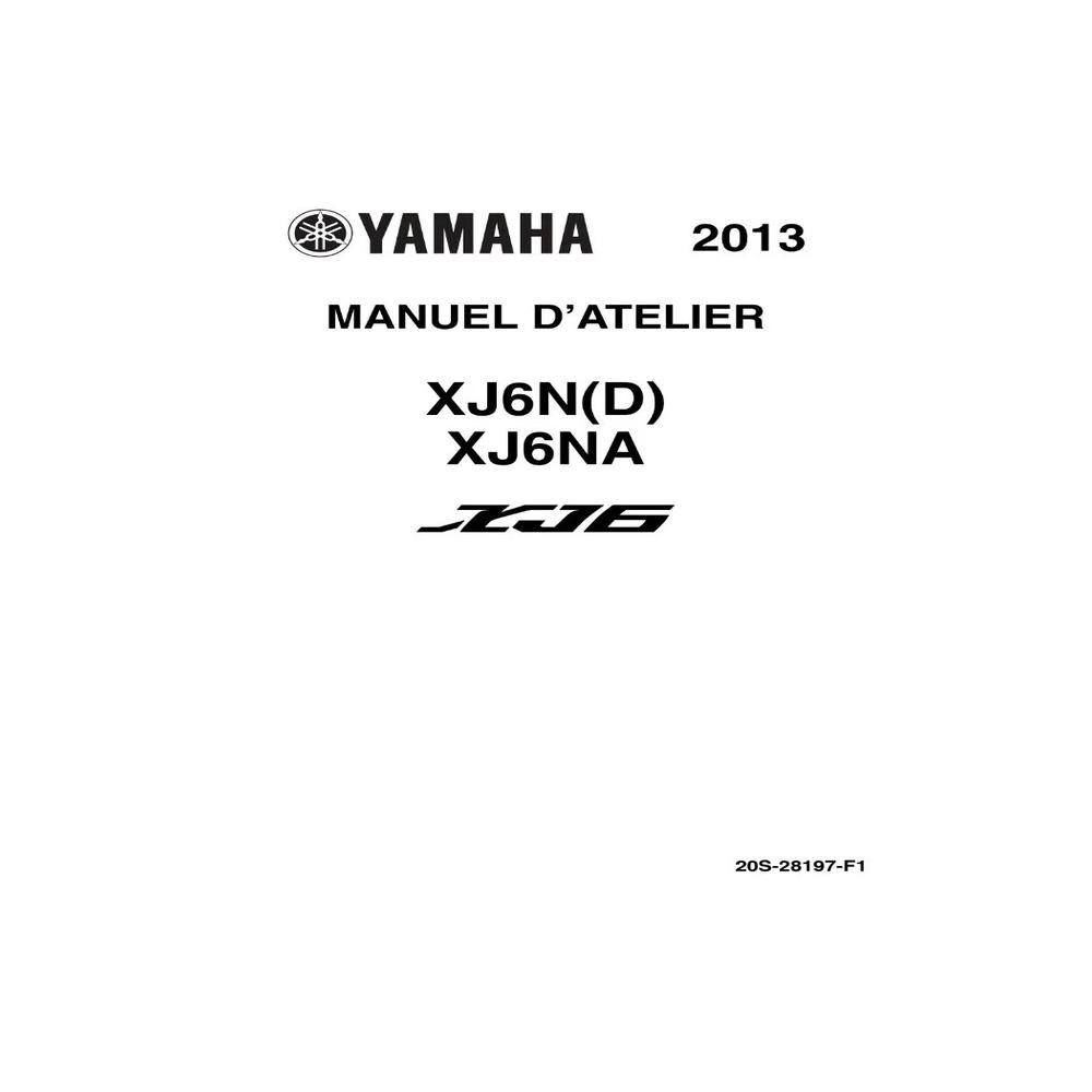 MANUEL REVUE ATELIER RÉPARATION PDF YAMAHA XJ6 XJ6N 2013