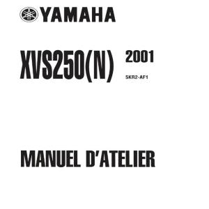 MANUEL ATELIER REVUE RÉPARATION PDF YAMAHA XVS 250 DRAGSTAR 2001