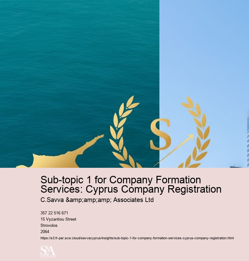 Sub-topic 1 for Company Formation Services: Cyprus Company Registration