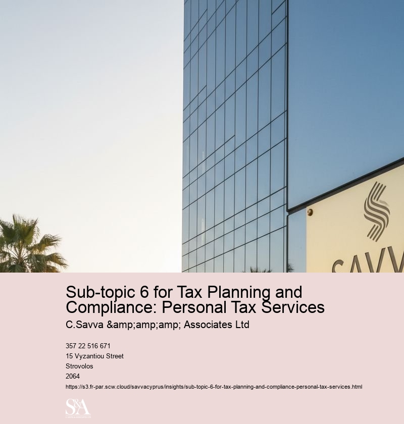 Sub-topic 6 for Tax Planning and Compliance: Personal Tax Services
