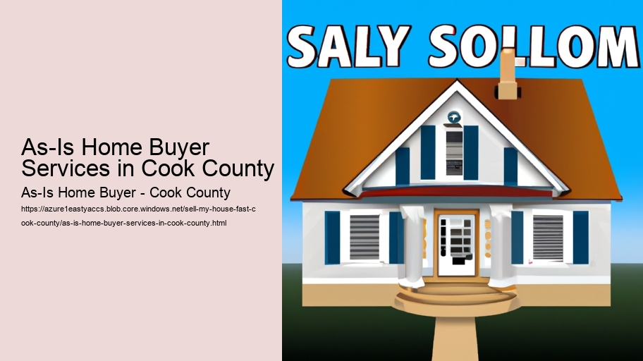 As-Is Home Buyer Services in Cook County