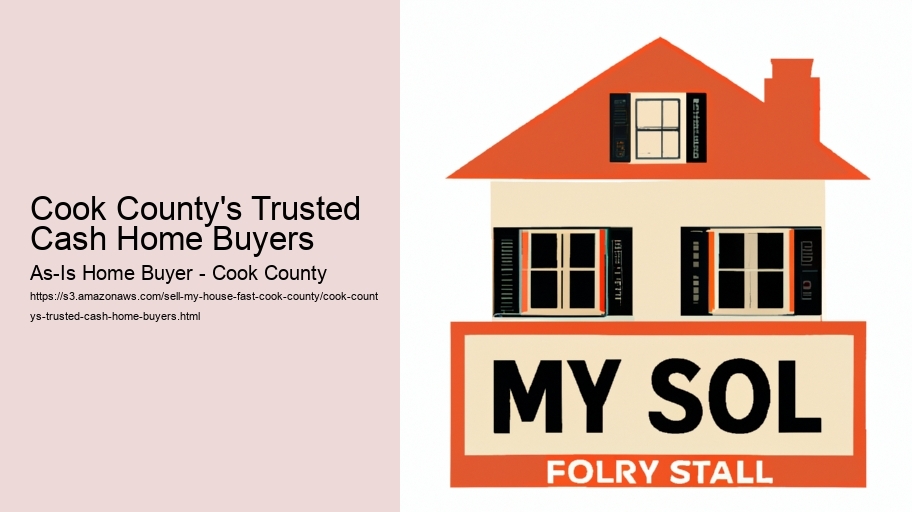 Cook County's Trusted Cash Home Buyers