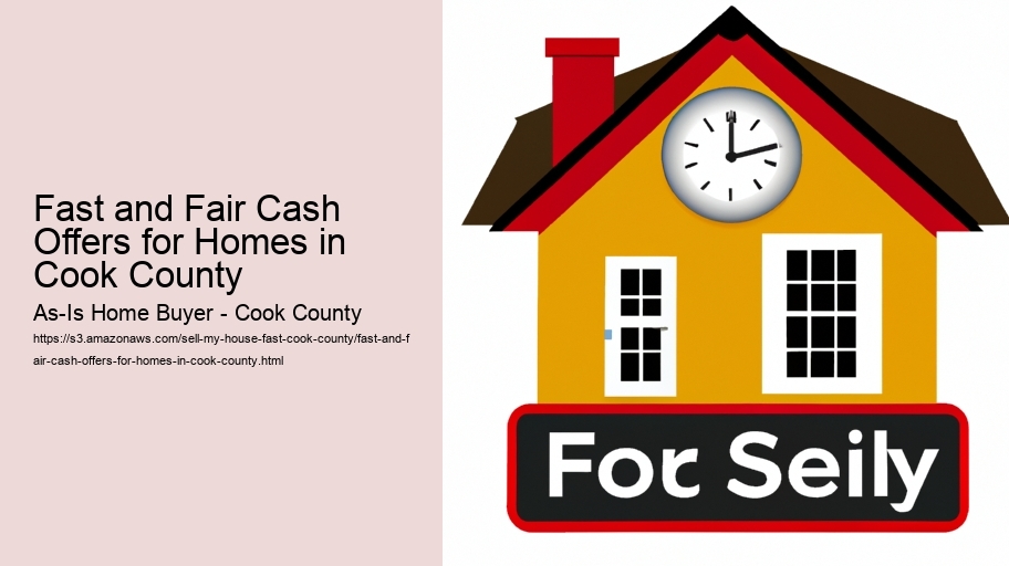 Fast and Fair Cash Offers for Homes in Cook County
