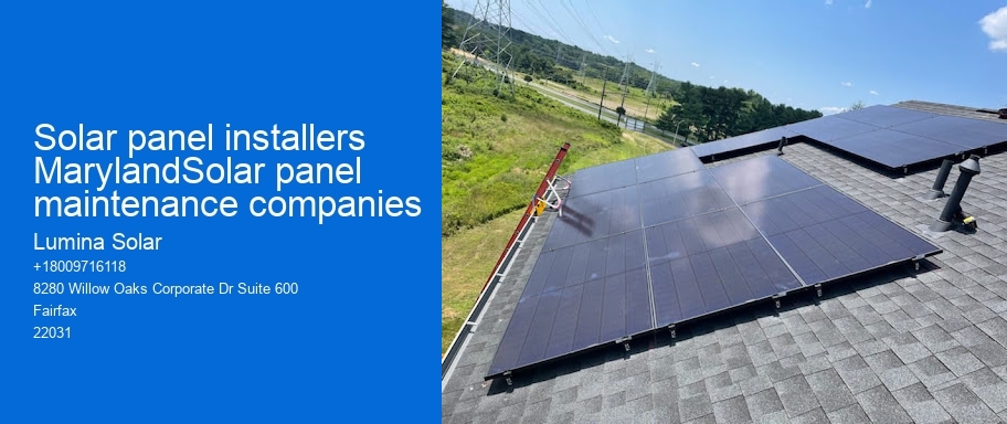 Solar panel installers MarylandSolar panel maintenance companies