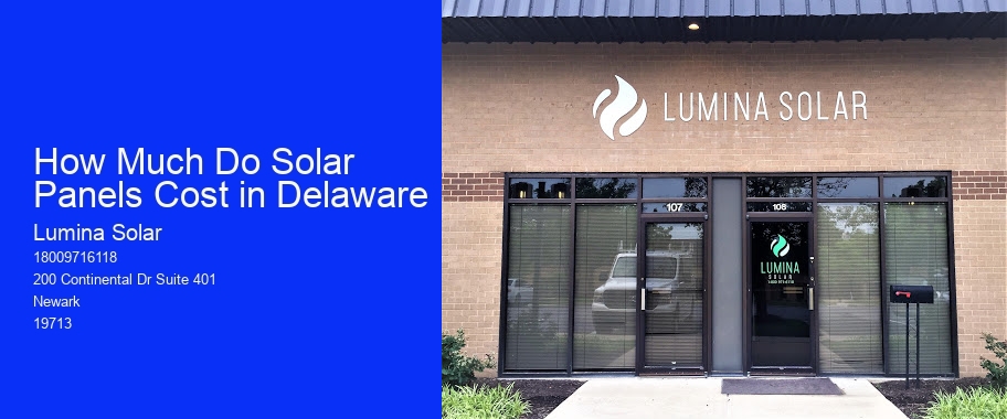 How Much Do Solar Panels Cost in Delaware