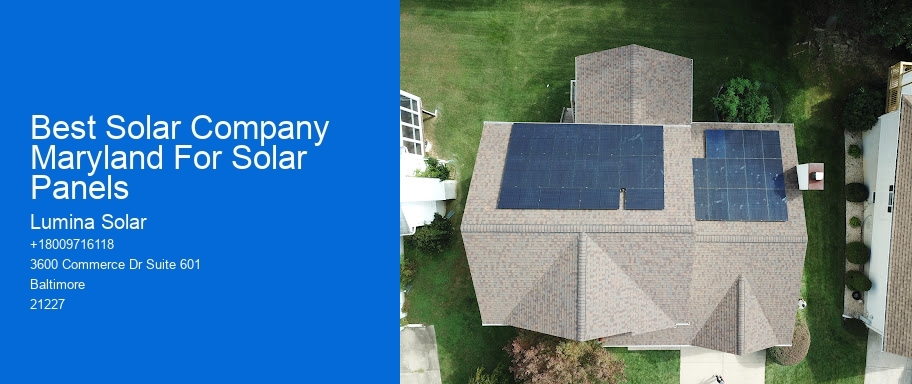 Best Solar Company Maryland For Solar Panels