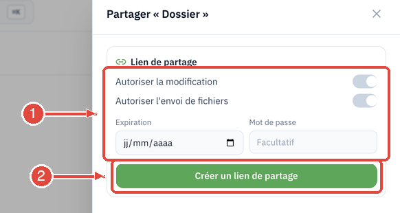 La fenêtre Partager : la section Lien de partage avec ses options de modification, d'envoi de fichiers, d'expiration et de mot de passe (1), puis le bouton Créer un lien de partage (2)