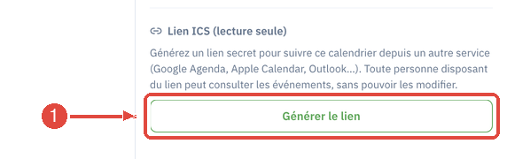 La section Lien ICS (lecture seule) de la fenêtre de partage d'un calendrier, avec le bouton Générer le lien (1)