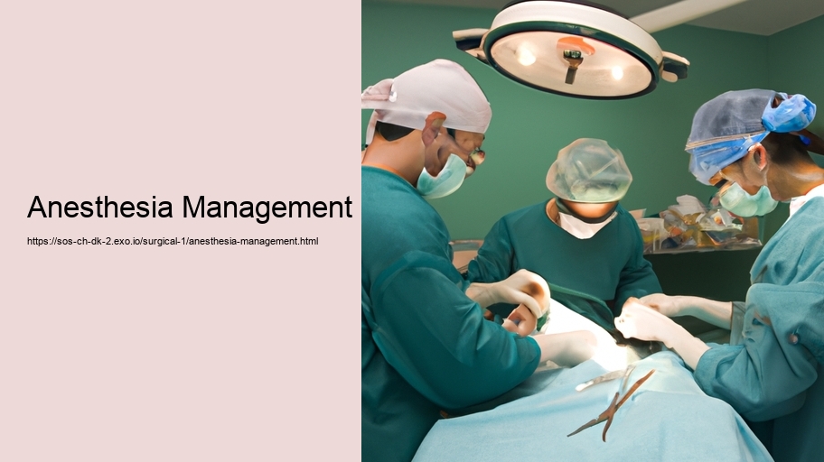 Anesthesia Management