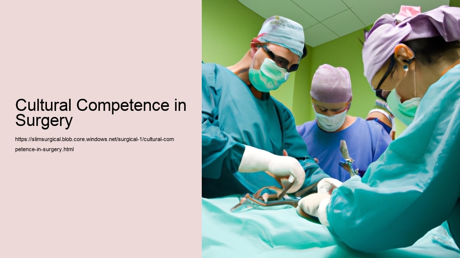 Cultural Competence in Surgery