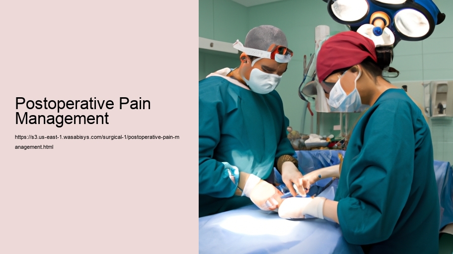 Postoperative Pain Management