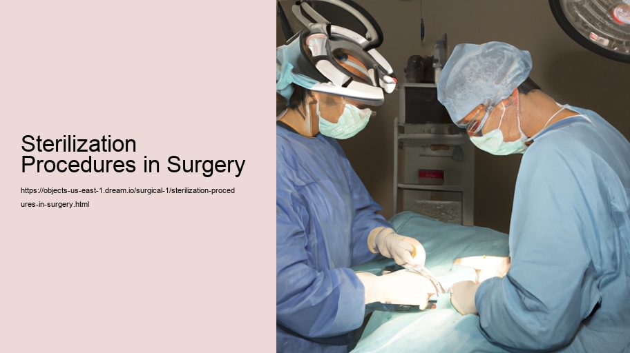 Sterilization Procedures in Surgery