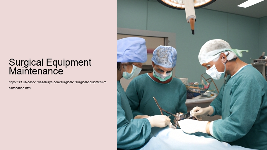 Surgical Equipment Maintenance