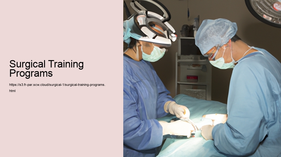 Surgical Training Programs