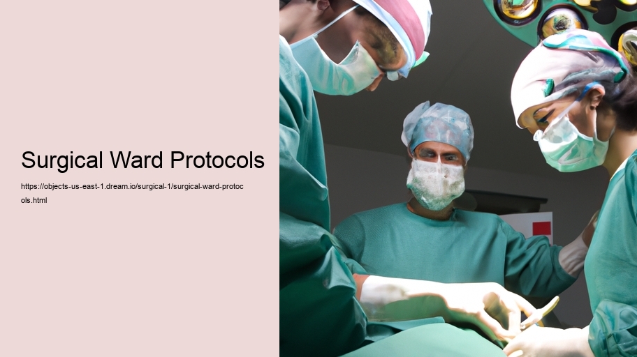 Surgical Ward Protocols