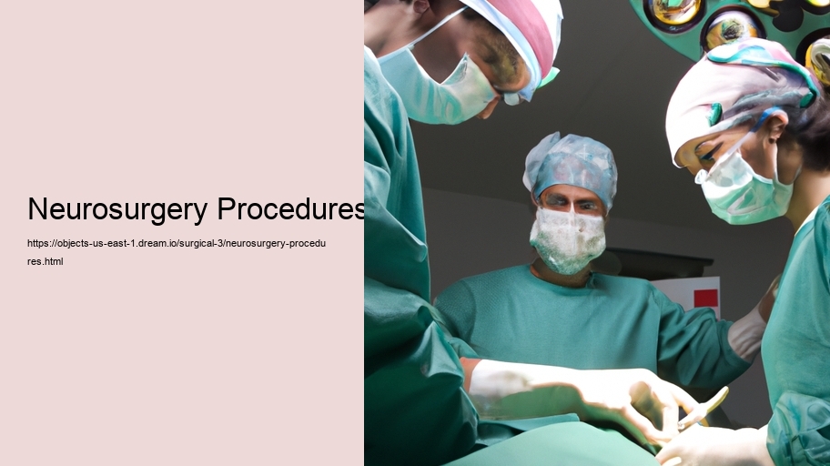 Neurosurgery Procedures