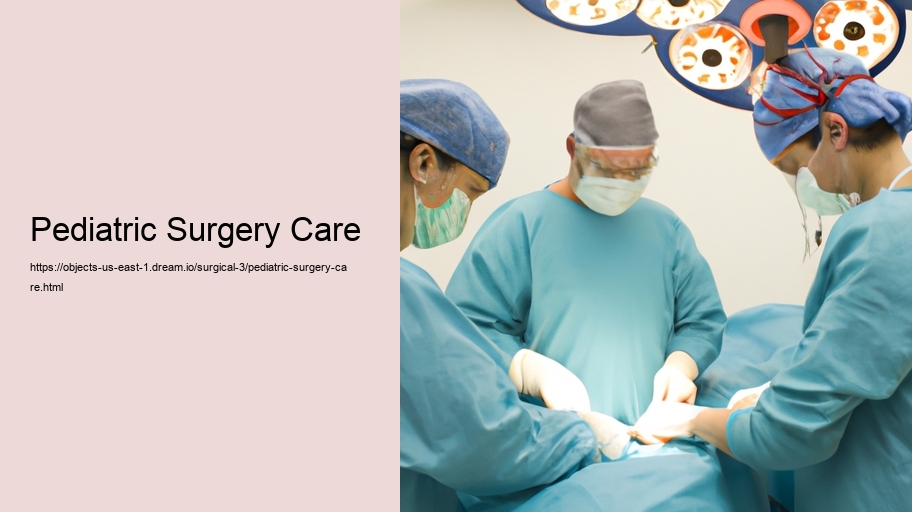 Pediatric Surgery Care