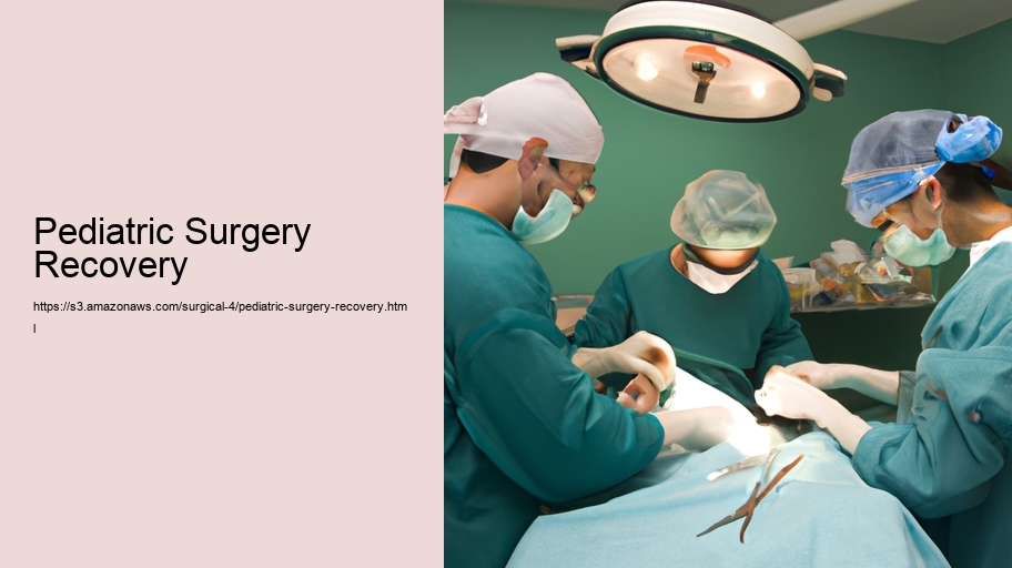 Pediatric Surgery Recovery