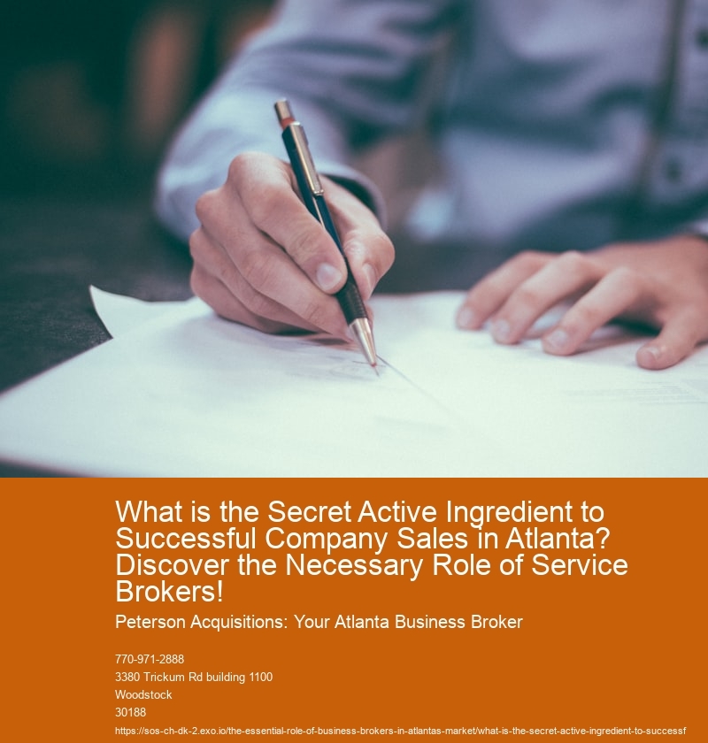 What is the Secret Active Ingredient to Successful Company Sales in Atlanta? Discover the Necessary Role of Service Brokers!