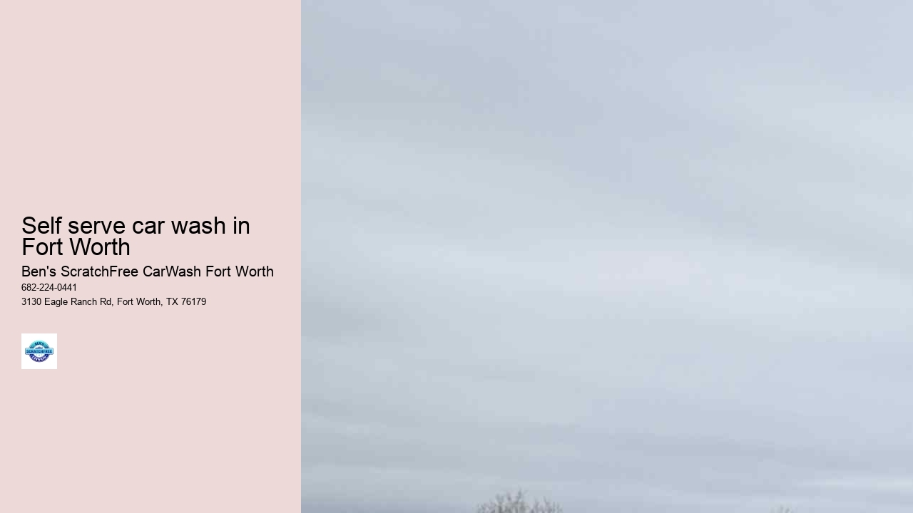 Self serve car wash in Fort Worth