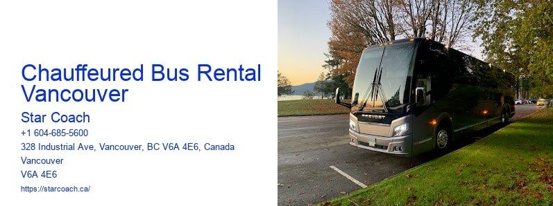 Chauffeured Bus Rental Vancouver