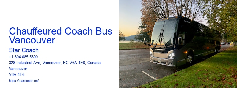 Chauffeured Coach Bus Vancouver