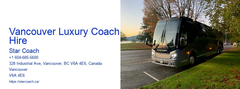 Vancouver Luxury Coach Hire