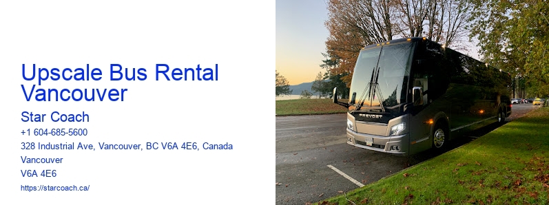 Upscale Bus Rental Vancouver